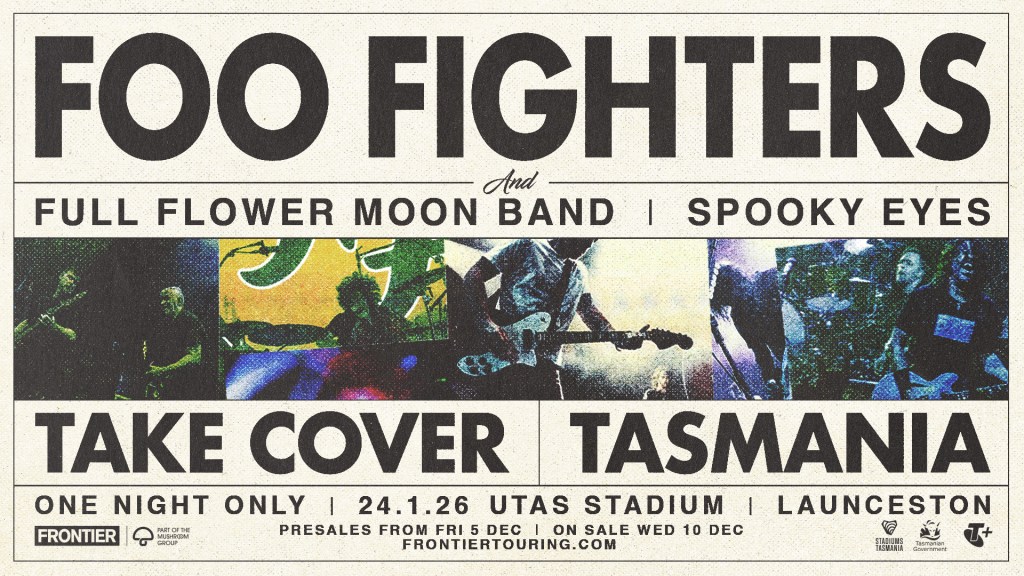 Frontier touring presents the Foo Fighters at UTAS Stadium